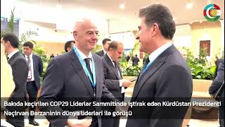 Kürdüstan Prezidenti Neçirvan Bərzani COP29 Liderlər Sammitində [upl. by Nagap897]