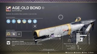 Destiny 2 Crafting Personal God Roll Age Old Bond [upl. by Maggee756]