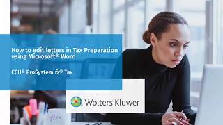 CCH® ProSystem fx® Tax Editing Letters in Microsoft® Word [upl. by Fin]