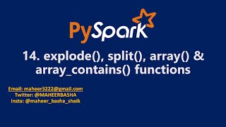 14 explode split array amp arraycontains functions in PySpark  PySpark azuredatabricks [upl. by Alanna881]