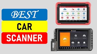 Top 10 Best Car Scanner 2025 [upl. by Ehcor]