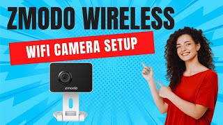 Zmodo Wireless WiFi Camera Setup  Zink App Installation Guide [upl. by Ymaj]