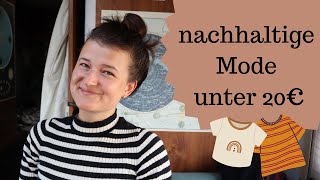 10 günstige Fair Fashion Marken  nachhaltige Basics unter 20€ [upl. by Haggar324]