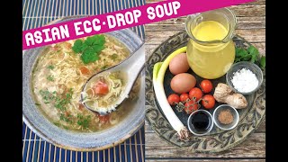 Asian EggDrop Soup [upl. by Marguerie516]