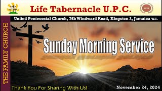 Life Tabernacle UPC Sunday Morning Service November 24 2024 quotRev Leroy S Dawsonquot [upl. by Demeyer94]