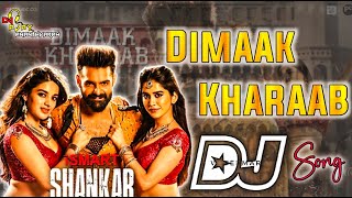 Dimaak Kharaab Dj SongIsmart Shankar Dj SongsRoadshow Dj Songs Telugu djajayananthvaramij6li [upl. by Krys]