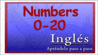 Los Números en Inglés  Contar del 0 al 20 en Inglés  Ingles Gratis  learn english  free english [upl. by Ytnom]