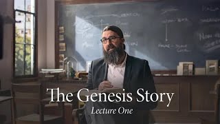 The Genesis Story  Lecture One [upl. by Hesler806]