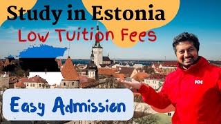 Study in Estonia in 2024  Low Tuition Fees amp Scholarship  এস্তোনিয়াতে উচ্চশিক্ষা ২০২৪ 🇪🇪 [upl. by Farleigh]