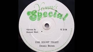 DENNIS BROWN  The Right Fight 1981 [upl. by Oderfigis]