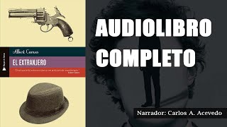 EL EXTRANJERO de Albert Camus AUDIOLIBRO COMPLETO [upl. by Yerkovich]