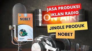 JINGLE RADIO FM  JINGLE PRODUK NOBED JASAPRODUKSIIKLANRADIO [upl. by Antonin]