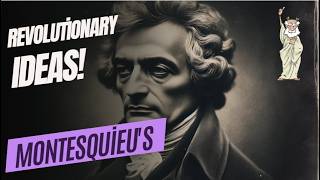 Montesquieu The Philosopher Who Shaped Modern Democracy [upl. by Ahsert]