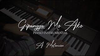 GIPANGGA MO AKO BY VICTORY BAND  Piano Instrumental  HQ Audio and LYRICS [upl. by Vashtee]