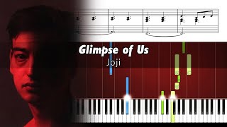 Joji  Glimpse of Us  ACCURATE Piano Tutorial  SHEETS [upl. by Enelez]