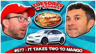 It Takes Two to Mango  Tuesdays With Stories 577 w Mark Normand amp Joe List [upl. by Leoy997]