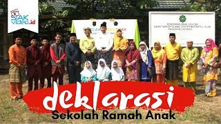 Deklarasi Sekolah Ramah Anak Islamic Center [upl. by Ethban]