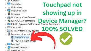 Touchpad not showing up in Device Manager  Touchpad Not Working In Windows 101187 [upl. by Enihpets]