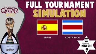 Spain vs Costa Rica  FIFA World Cup 2022  Group E Match 1  eFootball Simulation [upl. by Lemyt268]