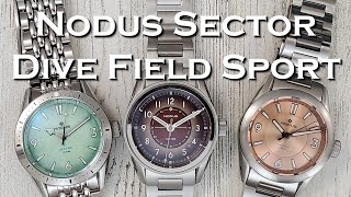 Nodus Sector watches  Dive Field and Sport nodus nodussector [upl. by Yoreel949]