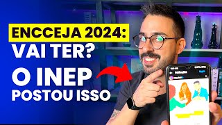 Confirmado ENCCEJA 2024 Veja o que o INEP postou [upl. by Novar]