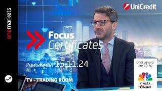 Focus Certificates  puntata del 15 novembre 2024 [upl. by Pavla]