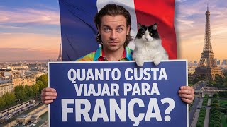 🇫🇷 Quanto Custa Viajar para FRANÇA🇫🇷 Descubra o Valor da Sua Aventura frança viagem [upl. by Kendal720]