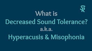 Hyperacusis and Misophonia What is decreased sound tolerance  Sound Relief [upl. by Pauiie6]