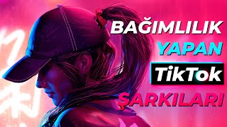 TikTokda bağımlılık yapan şarkılar  TikTok şarkıları 2021  TikTok müzikleri  16 [upl. by Acceb]