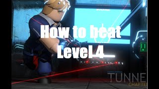 How To Beat Level 4 Tunneler [upl. by Aivatal]