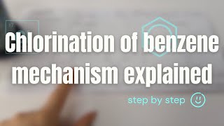 Chlorination of benzene mechanism [upl. by Anal]