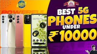 5G Phone Under 10000 Festival  Top Best 5G Smartphones Under 10000  Best 5G Phone 10000 India [upl. by Amian]