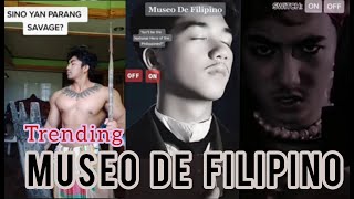 Museo De Filipino Tiktok Compilation  Bata Dahan Dahan MuseoDeFilipino [upl. by Yrok]