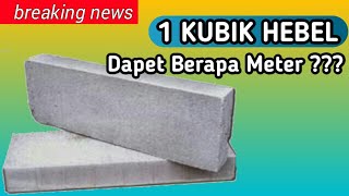 1 Kubik HEBEL Berapa Meter [upl. by Colyer373]