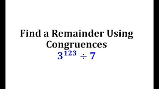 Find a Remainder Using Congruences 31237 Two Versions [upl. by Ahilam508]