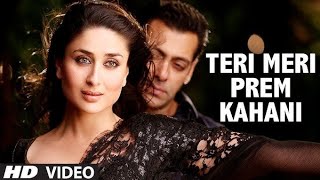 Teri Meri Prem Kahani  Bodyguard   Video Song  Salman Khan  Ravi Verma [upl. by Beuthel]