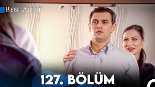 Beni Affet 127 Bölüm [upl. by Dicks]