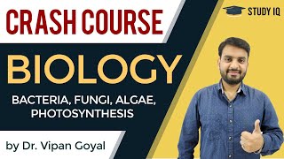 General Science  Biology Bacteria  Fungi Algae Photosynthesis by Dr Vipan Goyal [upl. by Fenwick]