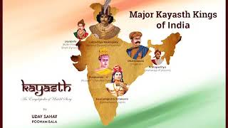 Kayasth Major Kings in India Uday Sahay narrates from Kayasth Encyclopedia [upl. by David]