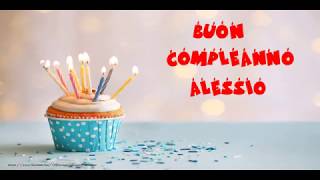 Buon Compleanno Alessio [upl. by Ogilvy]