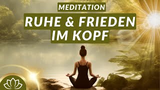 Tiefenentspannung zum schnellen Beruhigen deiner Gedanken I Meditation [upl. by Odlavu]