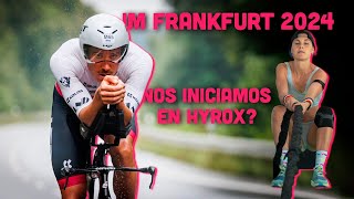 IRONMAN FRANKFURT 2024NOS INICIAMOS EN HYROXEMILIO AGUAYO Y NATALIA BERMÚDEZ [upl. by Betti841]