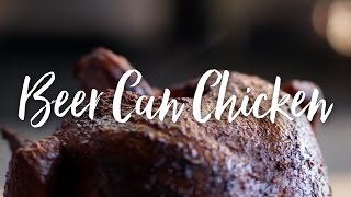 Beer Can Chicken Recipe [upl. by Thurlough]