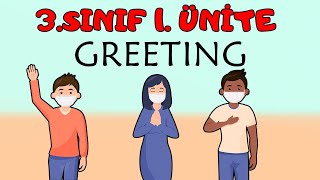 3SINIF İNGİLİZCE 1ÜNİTE GREETING KELİMELERİ VE KONU ANLATIMI [upl. by Milli]