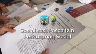 Sosialisasi Pasca Izin Perhutanan Sosial l UPTD KPH Tarakan [upl. by Zoa]