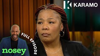 Stop Disappearing in the Middle of the Night 😡✋Karamo Full Episode [upl. by Kerri]