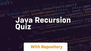 java recursion quiz [upl. by Iniffit]