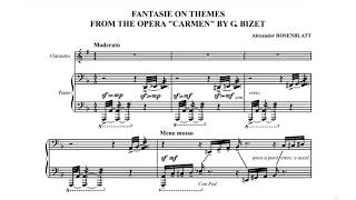 Alexander Rosenblatt  Fantasy on themes of Bizets Carmen audio  sheet music [upl. by Emmalynne]