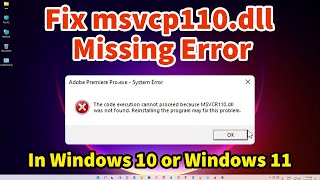 How to Fix msvcp110dll Missing Error in Windows 10 or Windows 11 [upl. by Lerad]