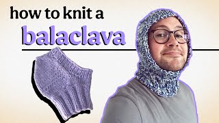 How to knit a balaclava [upl. by Devan]